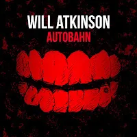 Will Atkinson — Autobahn (Extended Mix) — обложка